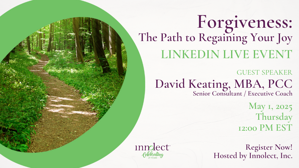 LinkedIn Live Event: Forgiveness - The Path to Regaining Your Joy